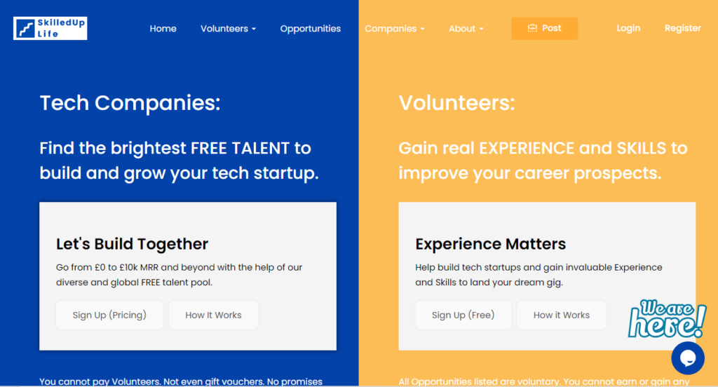 Find the best skilled Volunteers to build and grow your tech startup.